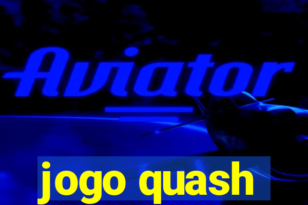 jogo quash